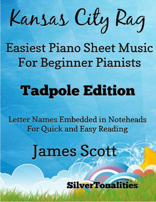 Kansas City Rag Easiest Piano Sheet Music for Beginner Pianists 2nd Edition