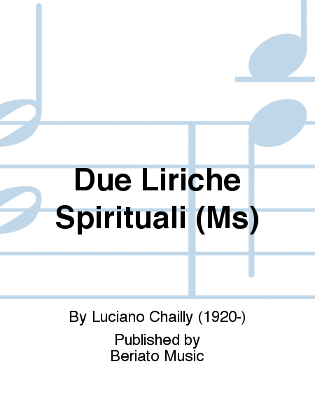 Due Liriche Spirituali (Ms)
