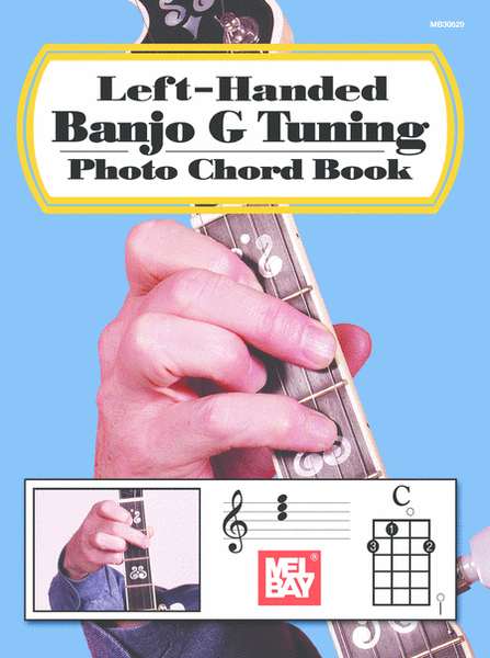Left-Handed Banjo G Tuning Photo Chord Book by William Bay 5-String Banjo - Digital Sheet Music