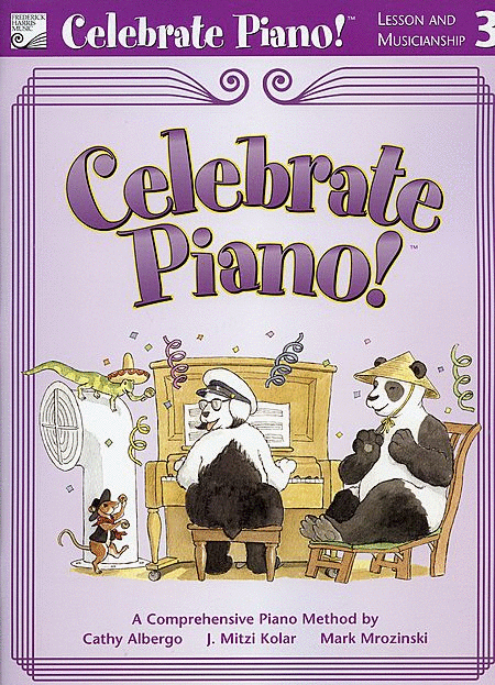 Celebrate Piano!: Lesson and Musicianship 3