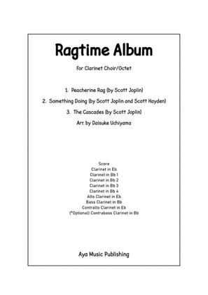 Ragtime Album by Scott Joplin (Clarinet Choir/Octet)