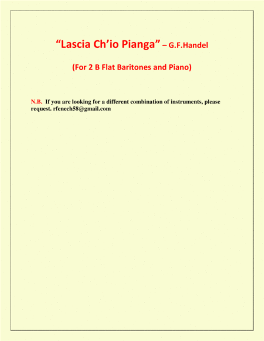 Lascia Ch'io Pianga - From Opera 'Rinaldo' - G.F. Handel ( 2 B Flat Baritones and Piano) image number null