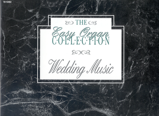 Book cover for The Easy Organ Collection: Wedding Music