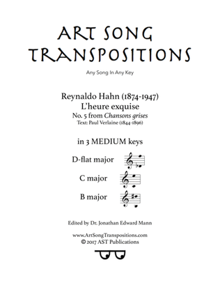Book cover for HAHN: L'heure exquise (in 3 medium keys: D-flat, C, B major)