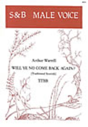 Book cover for Will ye no come back again?