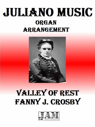 VALLEY OF REST - FANNY J. CROSBY (HYMN - EASY ORGAN)