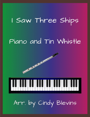 I Saw Three Ships, Piano and Tin Whistle (D)