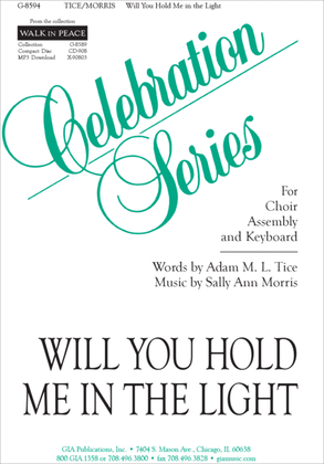 Book cover for Will You Hold Me in the Light