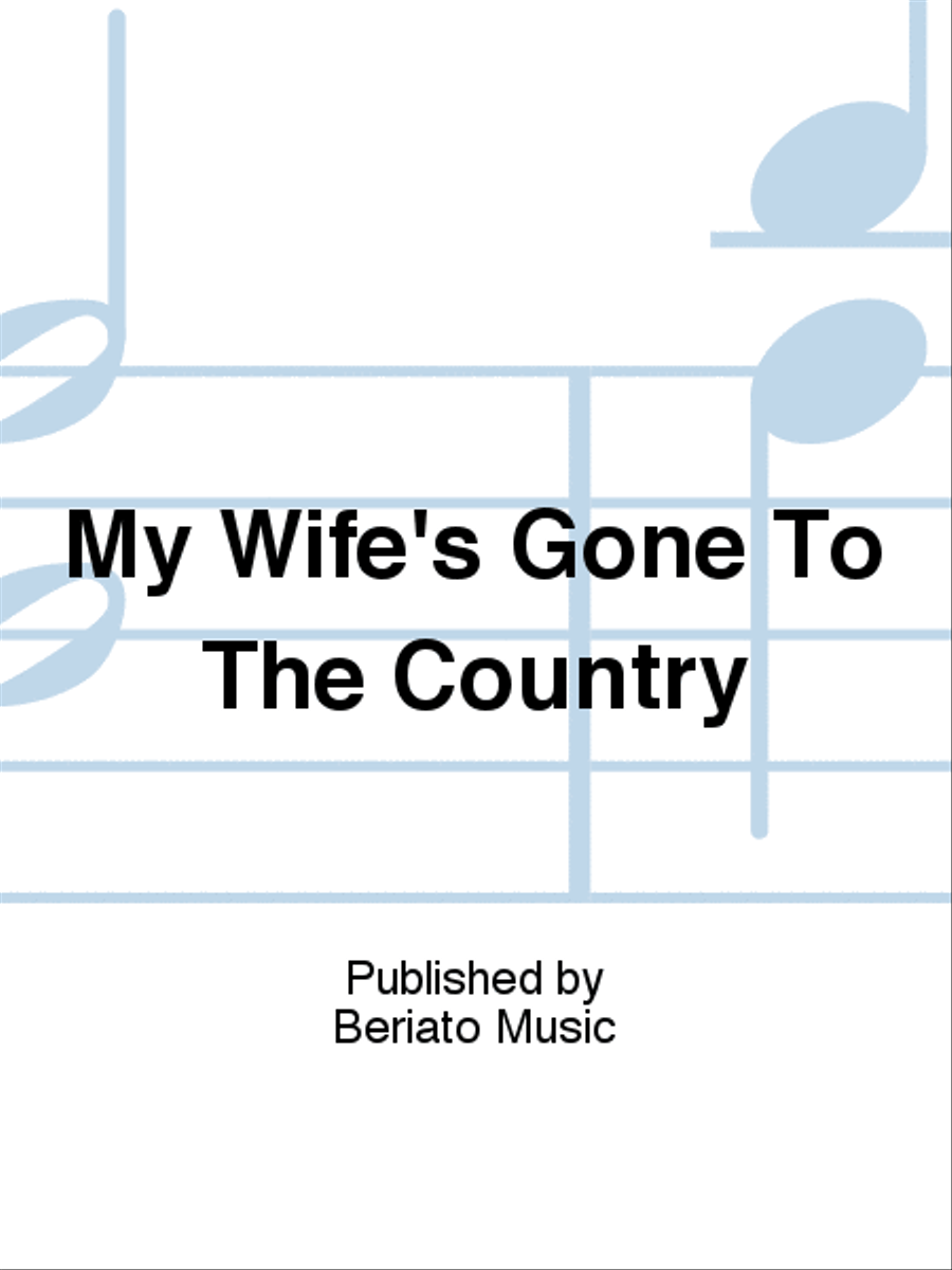My Wife's Gone To The Country Piano, Vocal, Guitar scores gallery preview page 1