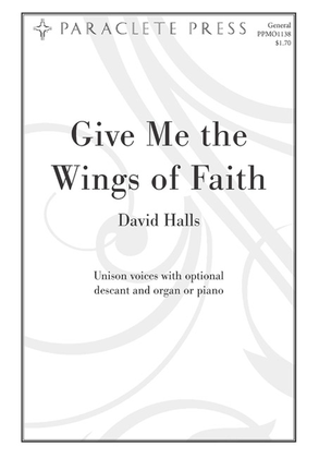 Book cover for Give me the Wings of Faith