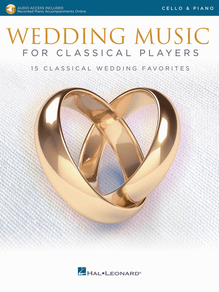 Wedding Music for Classical Players: Cello and Piano - With Online Accompaniments