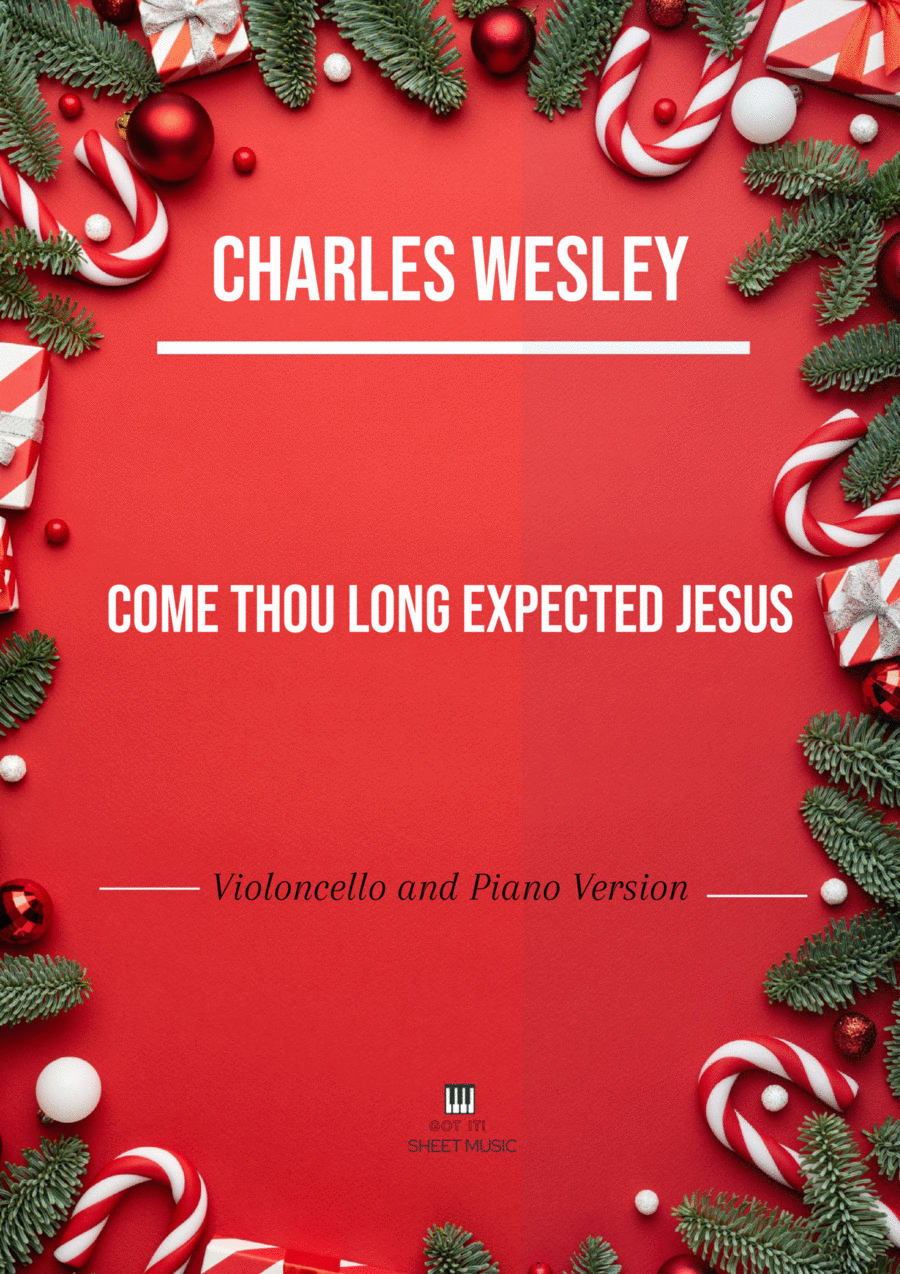 Charles Wesley - Come Thou Long Expected Jesus (Violoncello and Piano Version) Small Ensemble scores gallery preview page 1