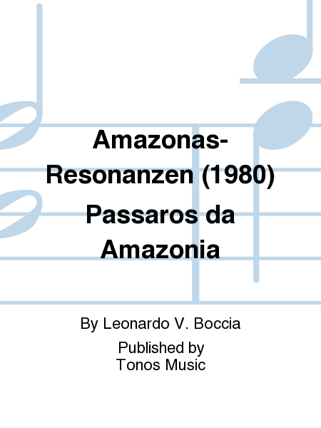 Amazonas-Resonanzen (1980) Passaros da Amazonia