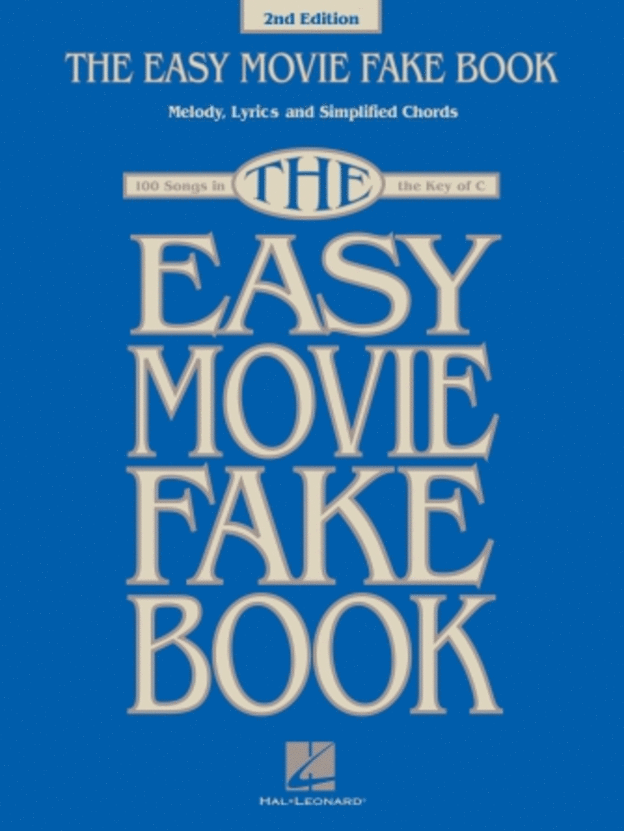 The Easy Movie Fake Book – 2nd Edition