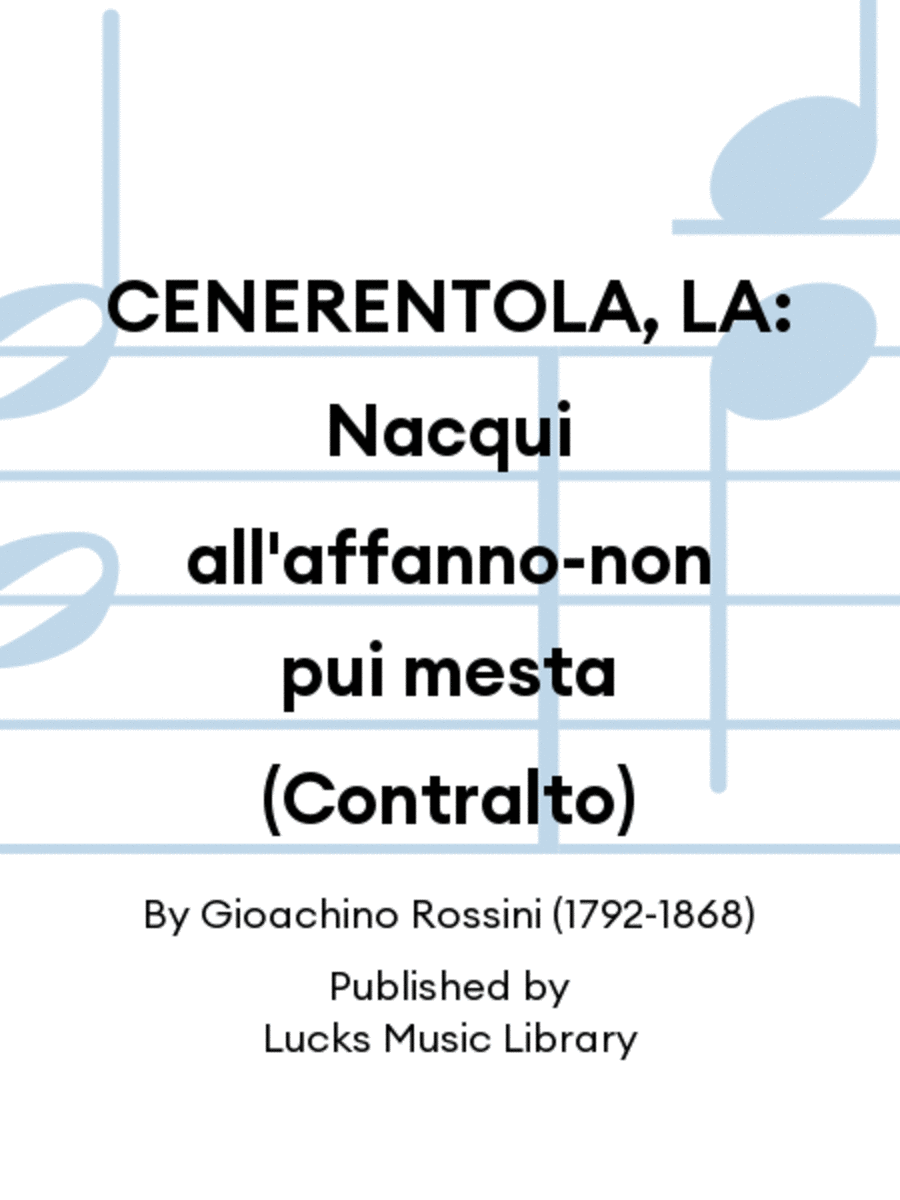 CENERENTOLA, LA: Nacqui all'affanno-non pui mesta (Contralto) Contralto Voice scores gallery preview page 1