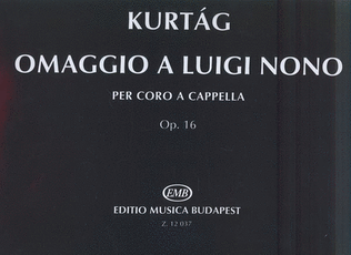 Omaggio a Luigi Nono op. 16