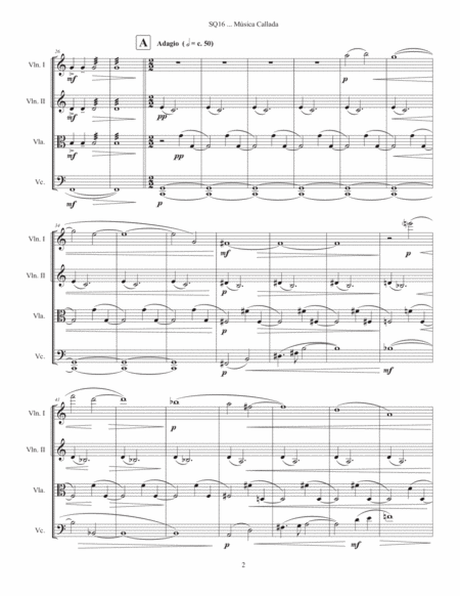 SQ16 ... Música Callada (2022) full score