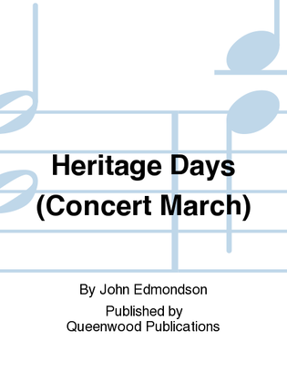 Heritage Days (Concert March)