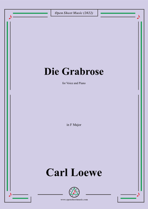 Loewe-Die Grabrose,in F Major,for Voice and Piano