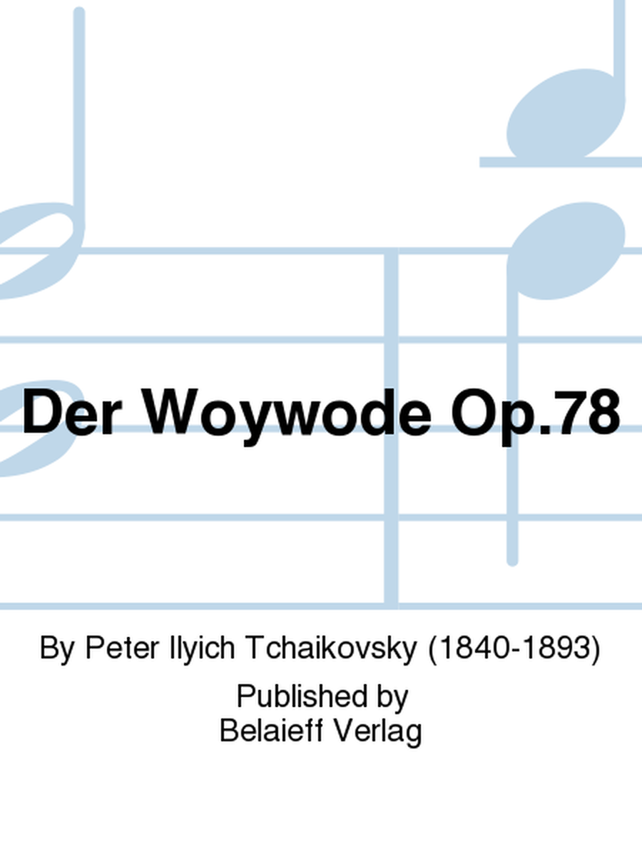 Der Woywode Op. 78