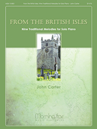 Book cover for From the British Isles: Nine Traditional Melodies for Solo Piano
