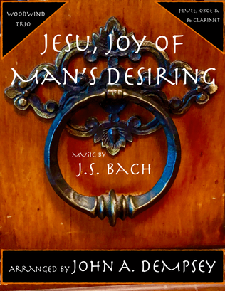 Book cover for Jesu, Joy of Man's Desiring (Woodwind Trio): Flute, Oboe and Clarinet