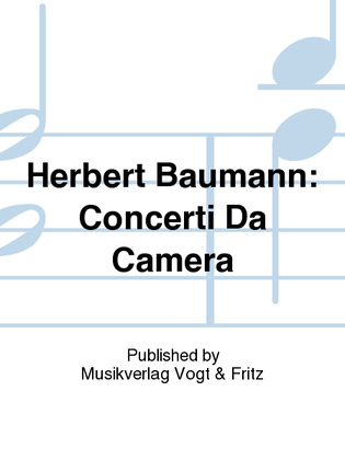 Book cover for Herbert Baumann: Concerti Da Camera