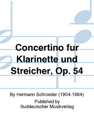 Concertino für Klarinette und Streicher, op. 54