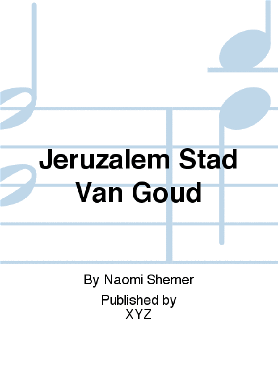 Jeruzalem Stad Van Goud