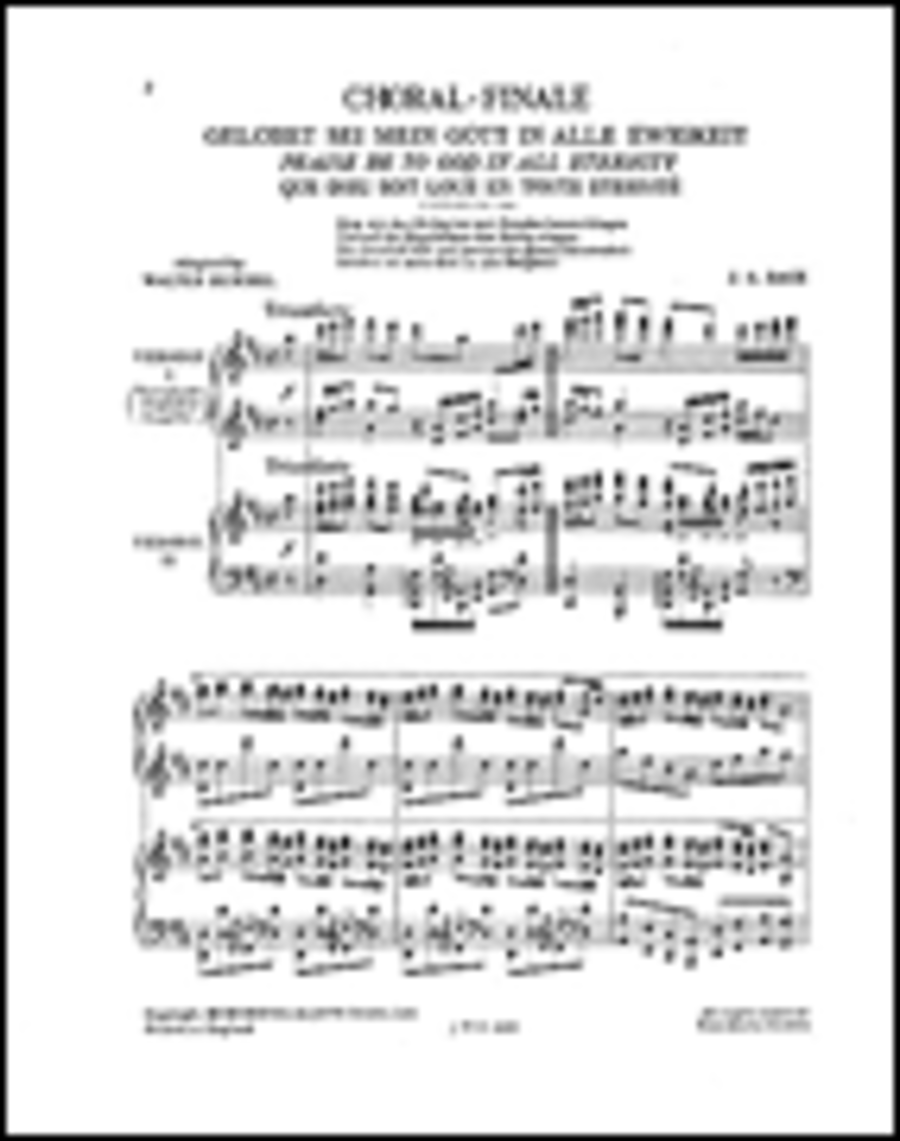 J.S.Bach/Walter Rummel: Praise Be To God In All Eternity [Choral-Finale]
