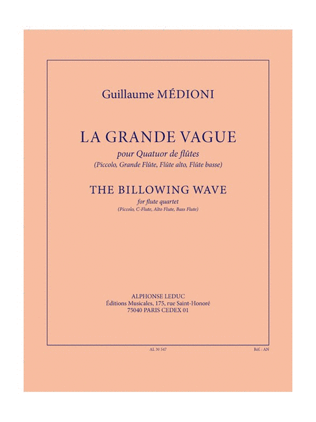 La Grande Vague (5'30'') Pour Quatuor De Flutes (piccolo, Grande Flute, Flute