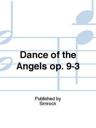 Book cover for Dance of the Angels op. 9-3