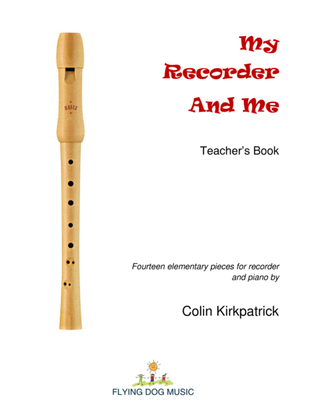 My Recorder and Me