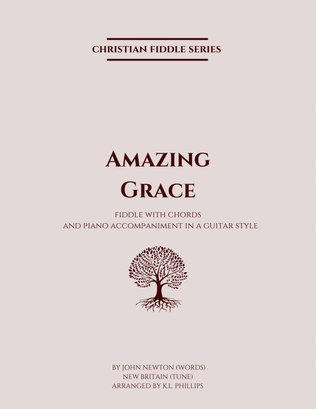 Book cover for Amazing Grace - Fiddle Solo with Piano Accompaniment in a Guitar Style
