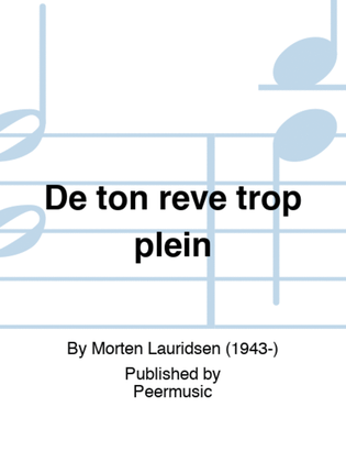 Book cover for De ton rêve trop plein