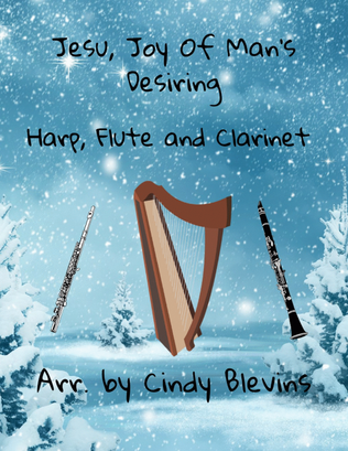 Book cover for Jesu, Joy of Man's Desiring, for Harp, Flute and Clarinet