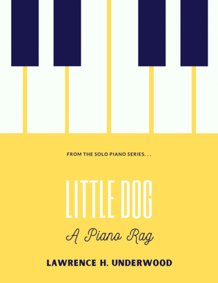 Book cover for Little Dog: A Piano Rag