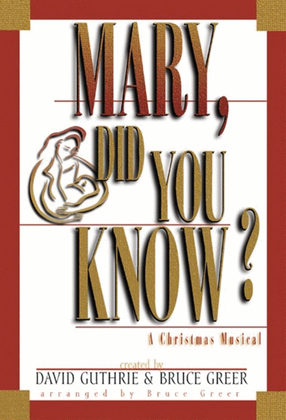 Book cover for Mary, Did You Know? - Choral Book