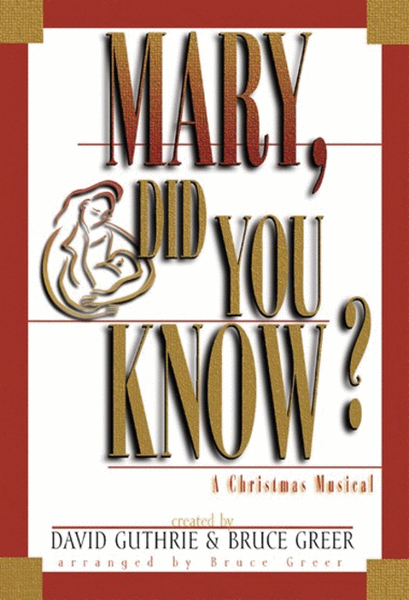 Mary, Did You Know? - Choral Book