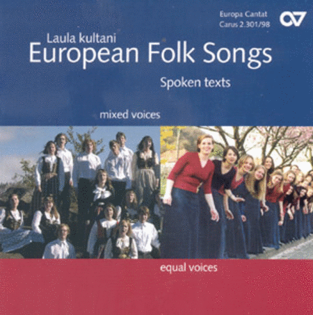 European Folksongs for mixed voices (European Volksongs fur gemischten Chor)