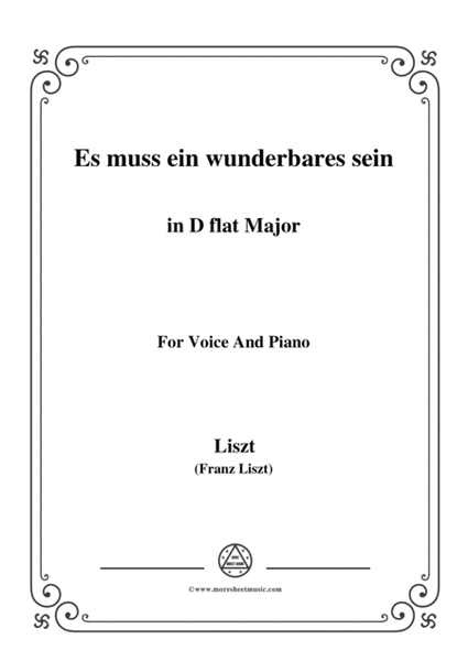 Liszt-Es muss ein wunderbares sein in D flat Major,for Voice and Piano image number null