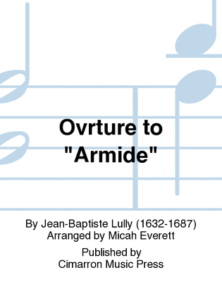 Ovrture to "Armide"