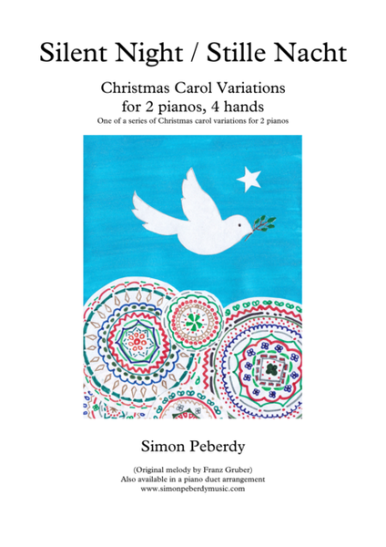 Silent Night / Stille Nacht Christmas Carol Variations for 2 pianos, 4 hands by Simon Peberdy image number null