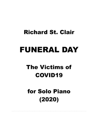 FUNERAL DAY: THE VICTIMS OF COVID19 for Solo Piano