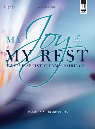 Book cover for My Joy and My Rest