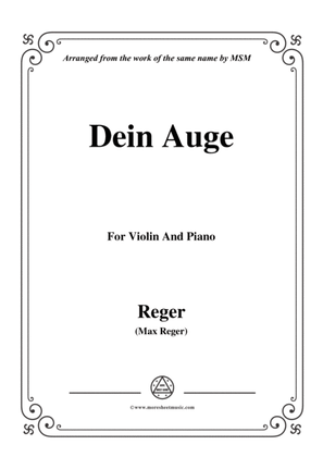 Book cover for Reger-Dein Auge,for Violin and Piano