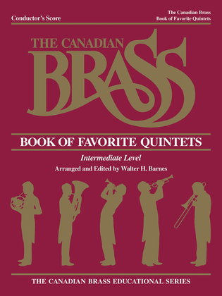 Book cover for Canadian Brass Book Of Favorite Quintets - Conductor's Score