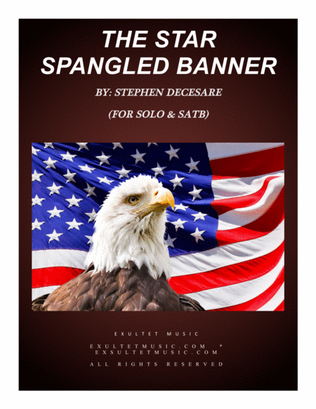The Star Spangled Banner (for Solo & SATB)