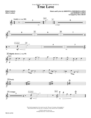 True Love (from Frozen: the Broadway Musical) (Arr. Mac Huff) - Percussion