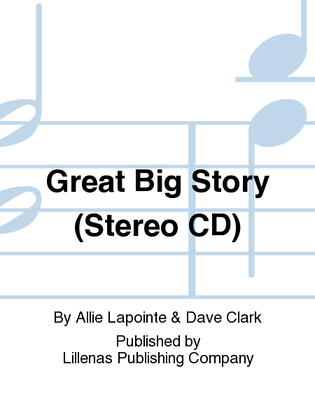 Great Big Story (Stereo CD)